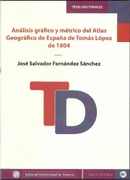 Análisis gráfico y métrico del Atlas Geográfico de España de Tomás López de 1804