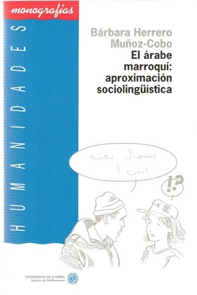 El árabe marroquí. Aproximación sociolingüística