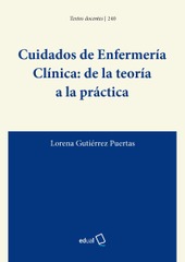 Cuidados de Enfermería Clínica: de la teoría a la práctica