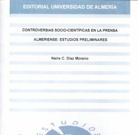 Controversias socio-científicas en la prensa almeriense: estudios preliminares