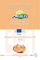 EURL-EUROPEAN UNION PROFICIENCY TEST 22 FOR THE DETERMINATION OF PESTICIDES IN FRUITS AND VEGETABLES USING MULTIRESIDUE METHODS