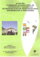 Actas del II Seminario Internacional de Cooperación y Desarrollo en espacios rurales Iberoamericanos