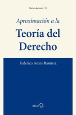 Aproximación a la Teoría del derecho
