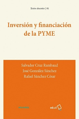 Inversión y financiación de la PYME