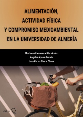 Alimentación, actividad física y compromiso medioambiental en la Universidad de Almería