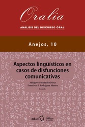 Aspectos lingüísticos en casos de disfunciones comunicativas 