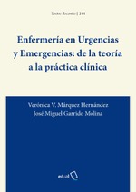 Enfermería en Urgencias y Emergencias: de la teoría a la práctica clínica