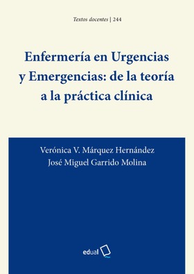 Enfermería en Urgencias y Emergencias: de la teoría a la práctica clínica