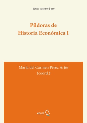 Píldoras de Historia Económica I