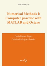 Numerical Methods I: Computer practice with MATLAB and Octave