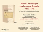 Minería y siderurgia en el reino de Granada  (1500-1630)  El caso del marquesado del Cenete