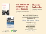 Presentación libros "Las bombas de Palomares 60 años después" y "El año de las bombas"